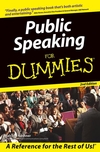 Public Speaking For Dummies, 2nd Edition (0764559540) cover image Public Speaking For Dummies, 2nd Edition (0764559540) cover image