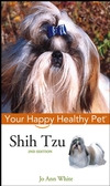 Shih Tzu: Your Happy Healthy Pet, 2nd Edition (0764583840) cover image