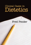 Clinical Cases in Dietetics (1405125640) cover image