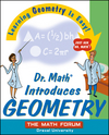 Dr. Math Introduces Geometry: Learning Geometry is Easy! Just ask Dr. Math! (0471225541) cover image