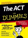The ACT For Dummies, 4th Edition (0471762741) cover image The ACT For Dummies, 4th Edition (0471762741) cover image