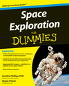 Space Exploration For Dummies (0470549742) cover image Space Exploration For Dummies (0470549742) cover image