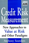 Credit Risk Measurement: New Approaches to Value-at-Risk and Other Paradigms (0471350842) cover image