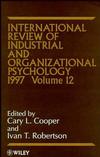 International Review of Industrial and Organizational Psychology 1997, Volume 12 (0471970042) cover image