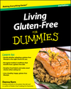 Living Gluten-Free For Dummies, 2nd Edition (0470589043) cover image Living Gluten-Free For Dummies, 2nd Edition (0470589043) cover image