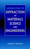 Introduction to Diffraction in Materials Science and Engineering (0471247243) cover image