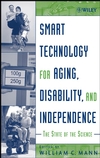 Smart Technology for Aging, Disability, and Independence: The State of the Science (0471696943) cover image