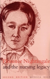 Florence Nightingale and the Nursing Legacy, 2nd Edition (1861560443) cover image