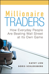 Millionaire Traders: How Everyday People Are Beating Wall Street at Its Own Game  (0470452544) cover image