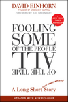 Fooling Some of the People All of the Time, A Long Short (and Now Complete) Story, Updated with New Epilogue (0470481544) cover image