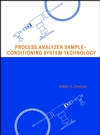 Process Analyzer Sample-Conditioning System Technology (0471293644) cover image