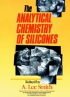 The Analytical Chemistry of Silicones (0471516244) cover image