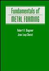 Fundamentals of Metal Forming  (0471570044) cover image