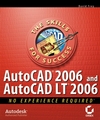 AutoCAD2006 and AutoCADLT 2006: No Experience Required (0782144144) cover image