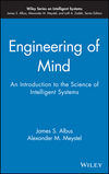 Engineering of Mind: An Introduction to the Science of Intelligent Systems (0471438545) cover image