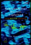 Semiconductor Devices Explained: Using Active Simulation (0471988545) cover image