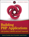 Building PHP Applications with Symfony, CakePHP, and Zend Framework (0470887346) cover image