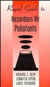 Rapid Guide to Hazardous Air Pollutants (0471292346) cover image