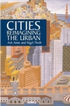 Cities: Reimagining the Urban (0745624146) cover image