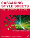 Cascading Style Sheets: The Designers Edge (0782141846) cover image