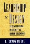 Leadership by Design: Strengthening Integrity in Higher Education (0787900346) cover image