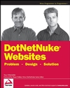 DotNetNuke Websites Problem Design Solution (0470190647) cover image