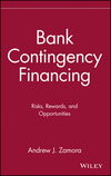 Bank Contingency Financing: Risks, Rewards, and Opportunities (0471608947) cover image