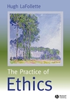 The Practice of Ethics (0631219447) cover image