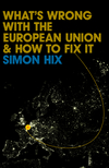 What's Wrong with the Europe Union and How to Fix It (0745642047) cover image