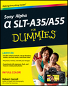 Sony Alpha SLT-A35 / A55 For Dummies (1118176847) cover image Sony Alpha SLT-A35 / A55 For Dummies (1118176847) cover image