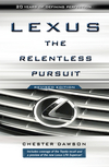 Lexus: The Relentless Pursuit, Revised Edition (0470828048) cover image