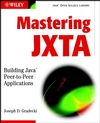 Mastering JXTA: Building Java Peer-to-Peer Applications (0471250848) cover image