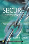Secure Communications: Applications and Management (0471499048) cover image