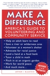 Make a Difference: America's Guide to Volunteering and Community Service, Revised and Updated Edition (0787968048) cover image