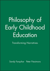 Philosophy of Early Childhood Education: Transforming Narratives (1405174048) cover image