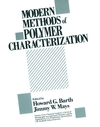 Modern Methods of Polymer Characterization (0471828149) cover image