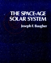 The Space-Age Solar System (0471850349) cover image