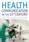 Health Communication in the 21st Century (1405155949) cover image