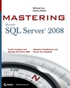 Mastering SQL Server 2008 (047028904X) cover image