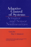 Adaptive Control of Systems with Actuator and Sensor Nonlinearities (047115654X) cover image