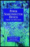 Discrete and Integrated Power Semiconductor Devices: Theory and Applications (047197644X) cover image
