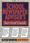 School Newspaper Adviser's Survival Guide (078796624X) cover image