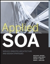 Applied SOA: Service-Oriented Architecture and Design Strategies (0470223650) cover image
