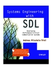 Systems Engineering with SDL: Developing Performance-Critical Communication Systems (0471498750) cover image