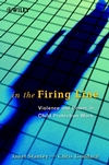 In the Firing Line: Violence and Power in Child Protection Work (0471998850) cover image