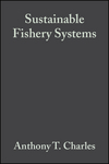 Sustainable Fishery Systems (0632057750) cover image
