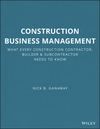 Construction Business Management: What Every Construction Contractor, Builder and Subcontractor Needs to Know (0876298250) cover image