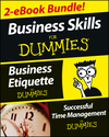 Business Skills For Dummies Two eBook Bundle: Business Etiquette For Dummies and Successful Time Management For Dummies (1118595750) cover image Business Skills For Dummies Two eBook Bundle: Business Etiquette For Dummies and Successful Time Management For Dummies (1118595750) cover image