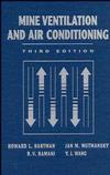 Mine Ventilation and Air Conditioning, 3rd Edition (0471116351) cover image