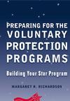 Preparing for the Voluntary Protection Programs: Building Your Star Program (0471324051) cover image